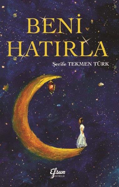 Şerife Tekmen TürkTürk ŞiiriBeni Hatırla
