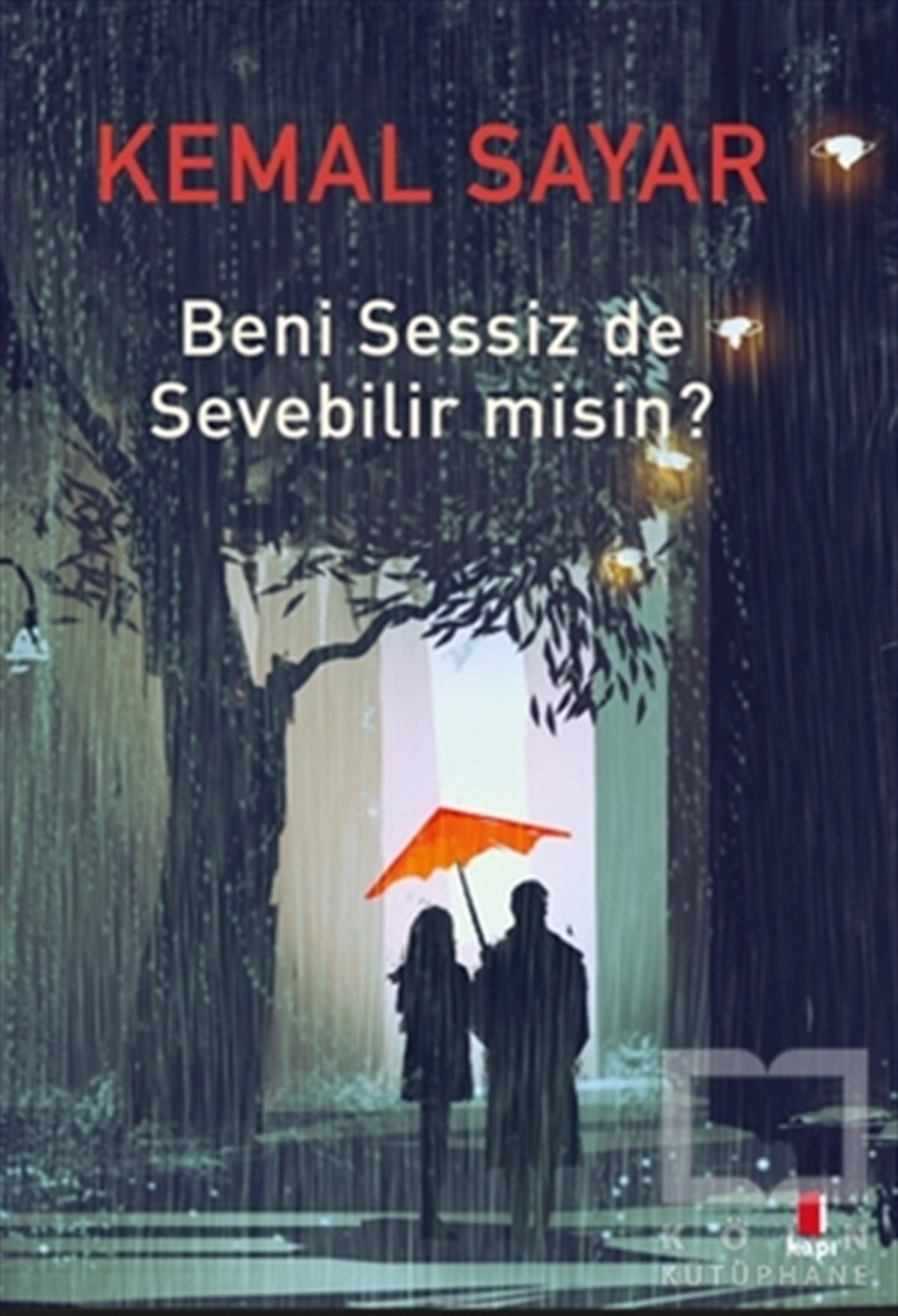 Kemal SayarKişisel GelişimBeni Sessiz de Sevebilir misin?