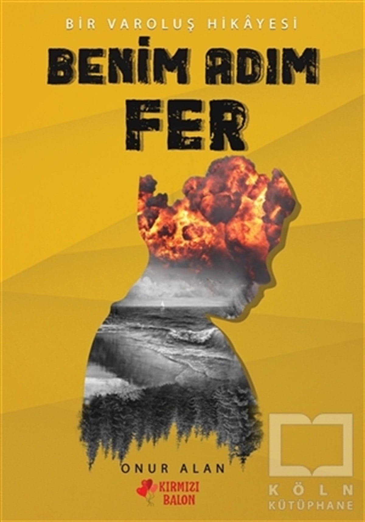 Onur AlanRomanBenim Adım Fer