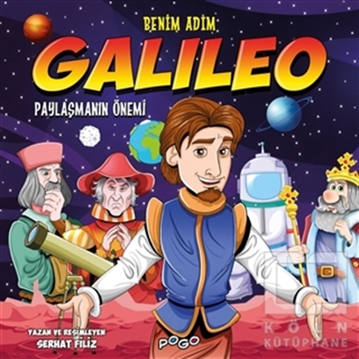Serhat FilizReferans Çocuk KitaplarıBenim Adım Galileo - Paylaşmanın Önemi