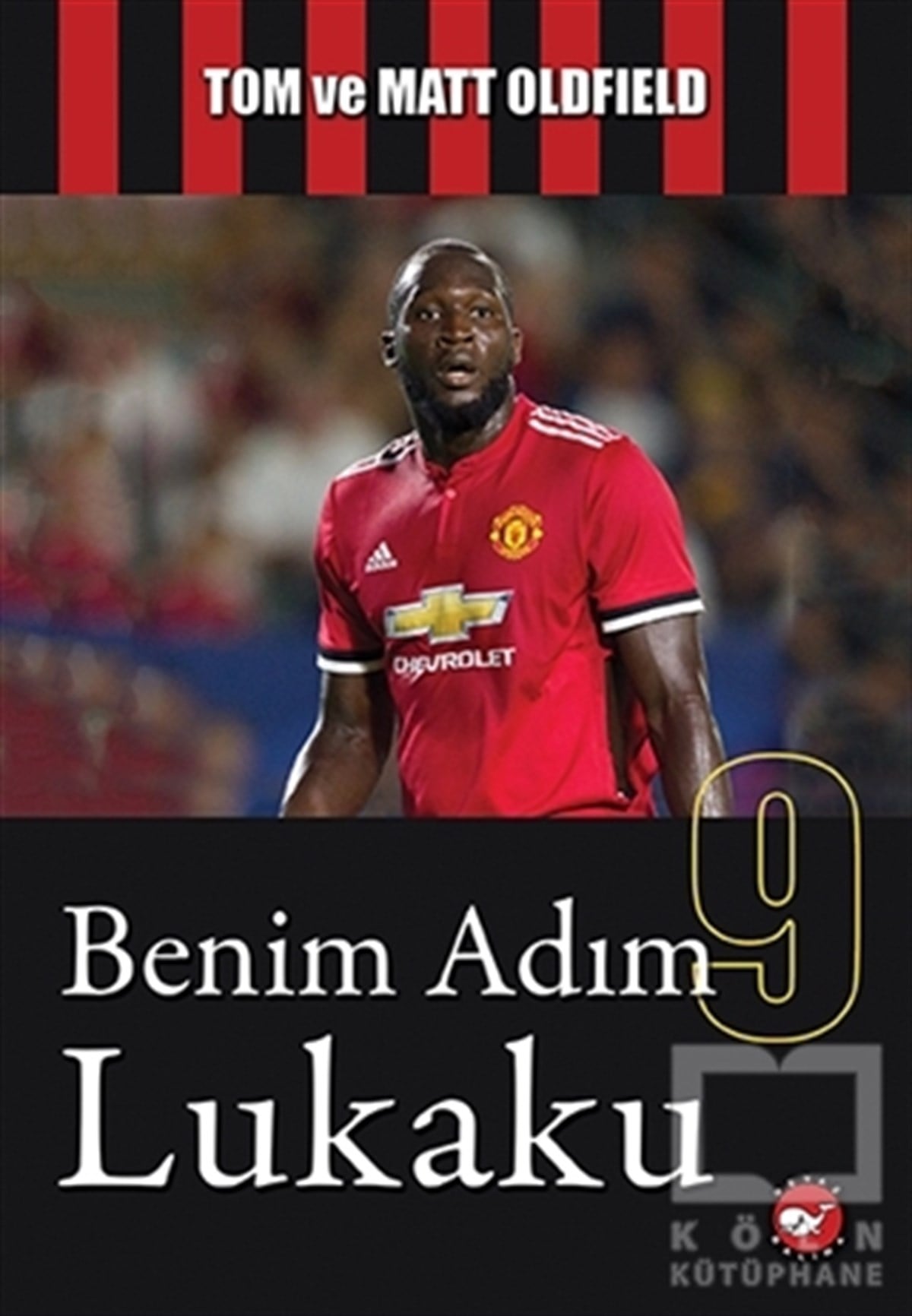 Tom OldfieldSporBenim Adım Lukaku