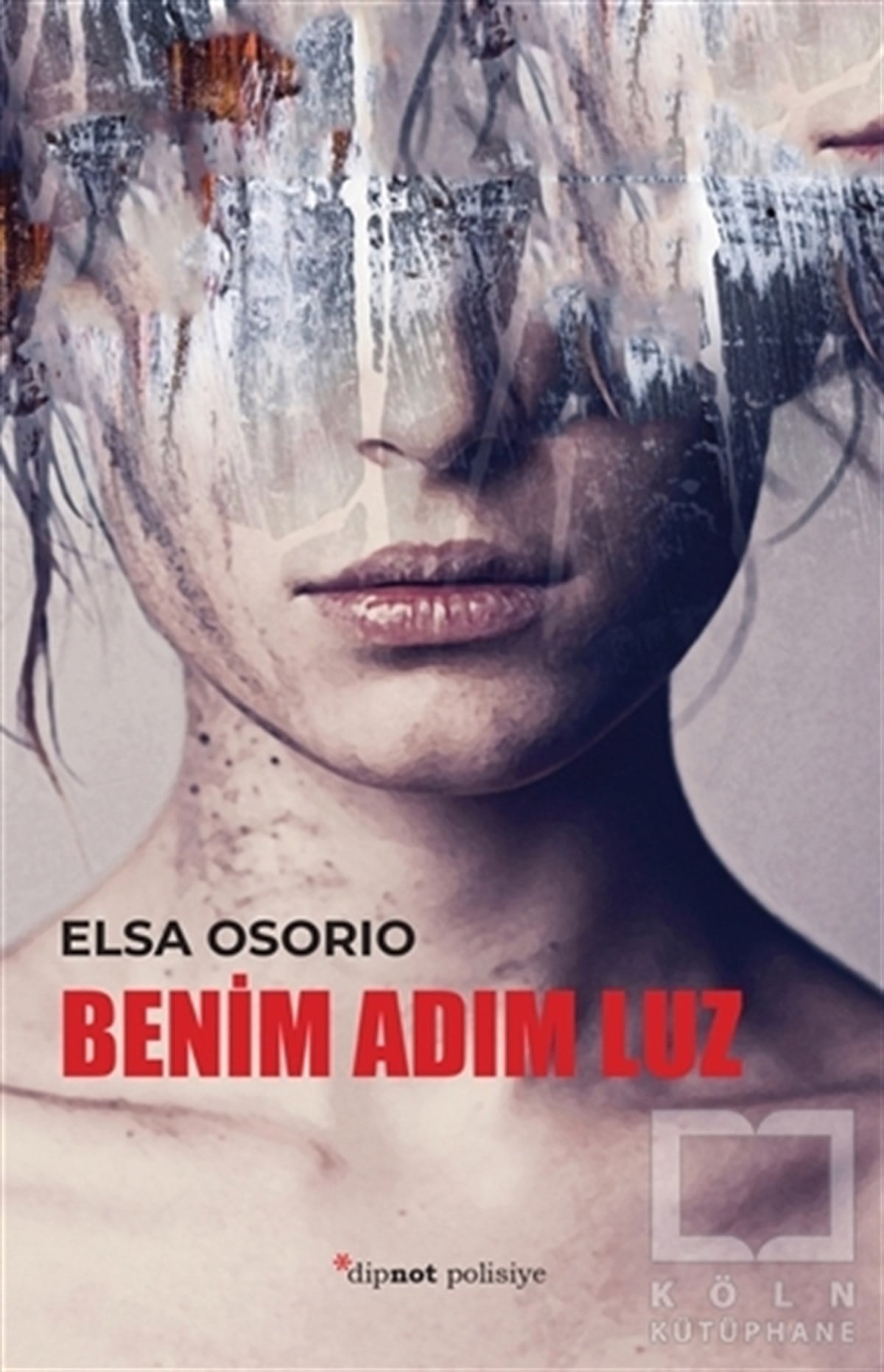 Elsa OsorioPolisiyeBenim Adım Luz