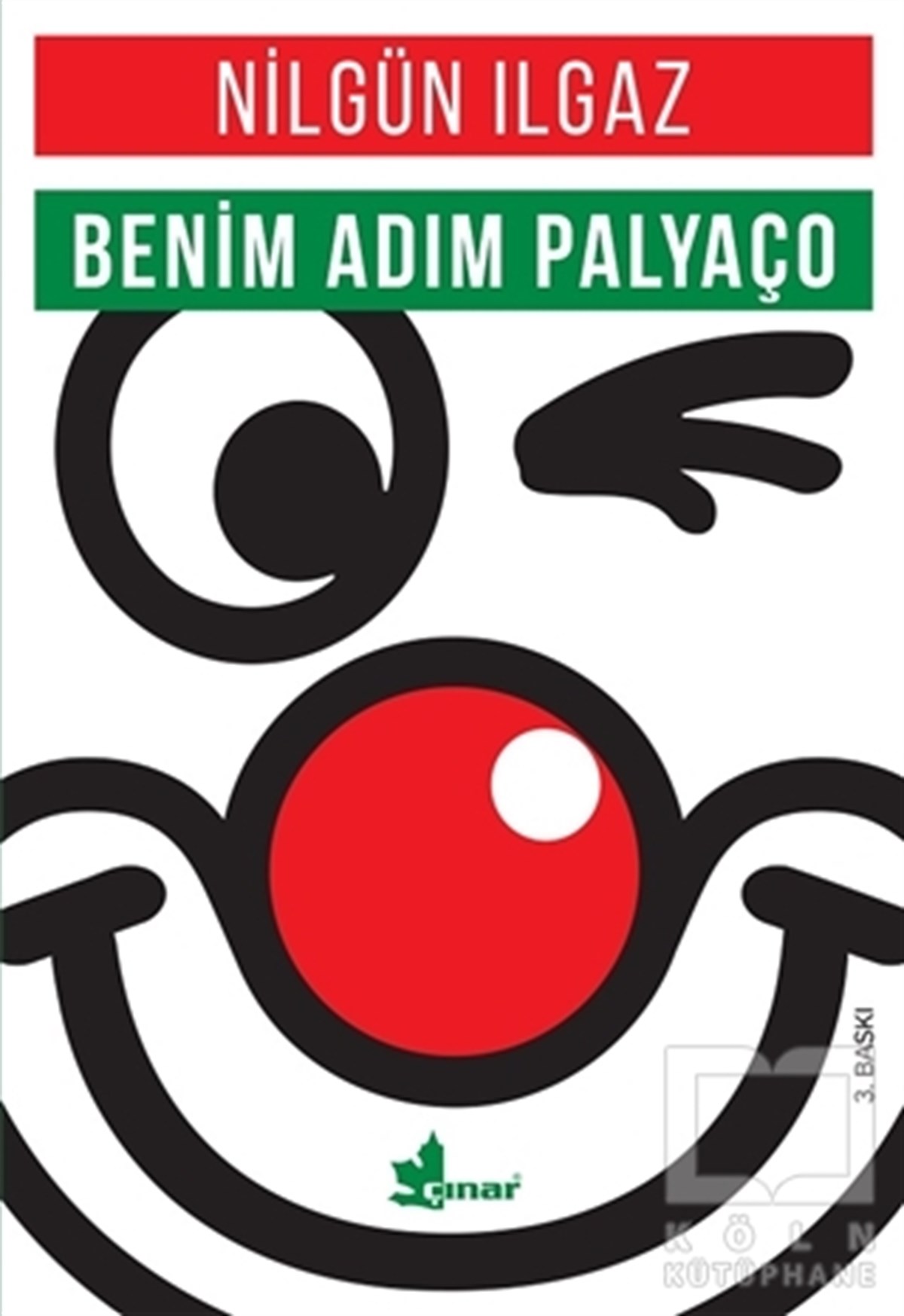 Nilgün IlgazRoman-ÖyküBenim Adım Palyaço