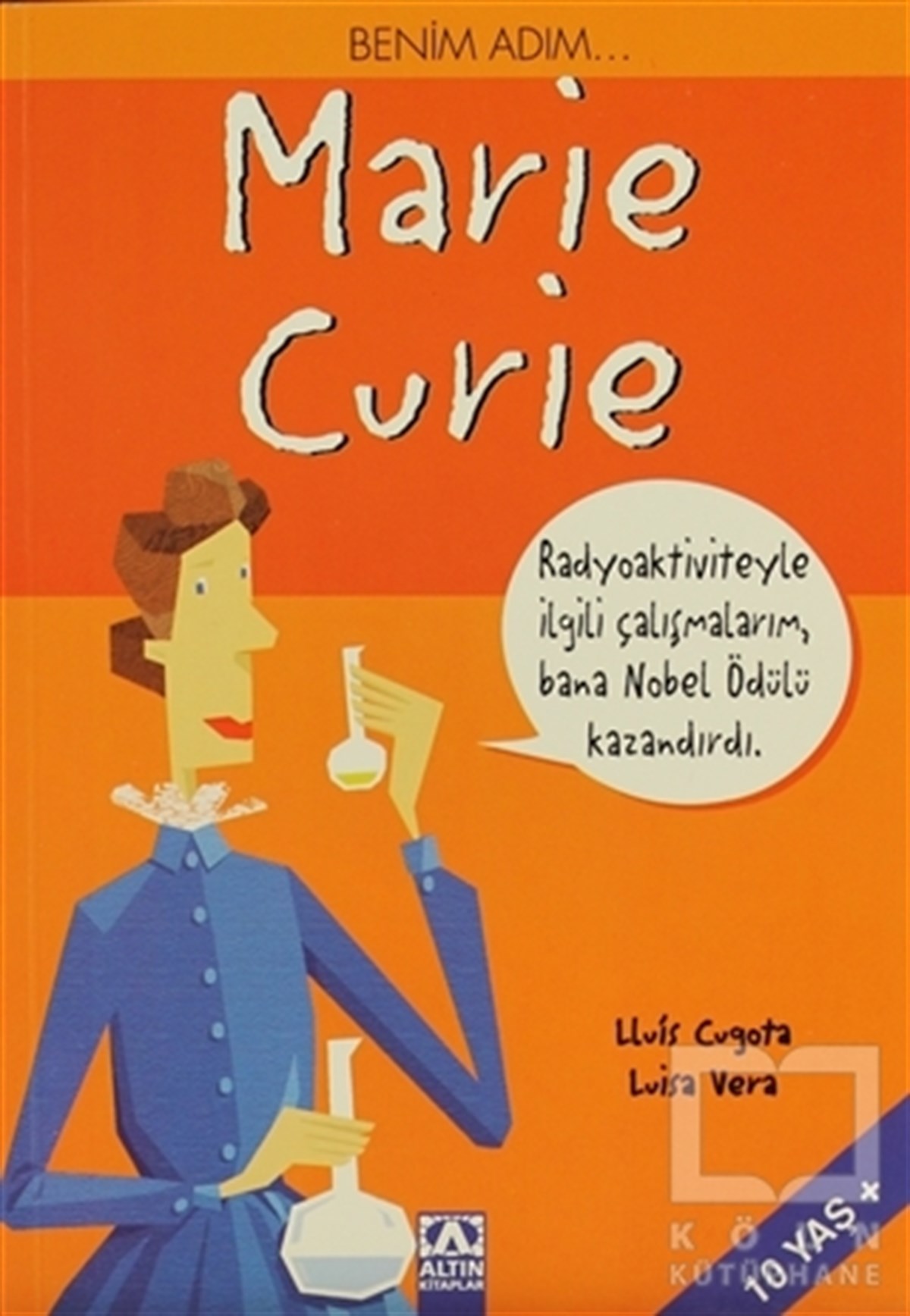 Lluis CugotaBilimsel KitaplarBenim Adım... Marie Curie