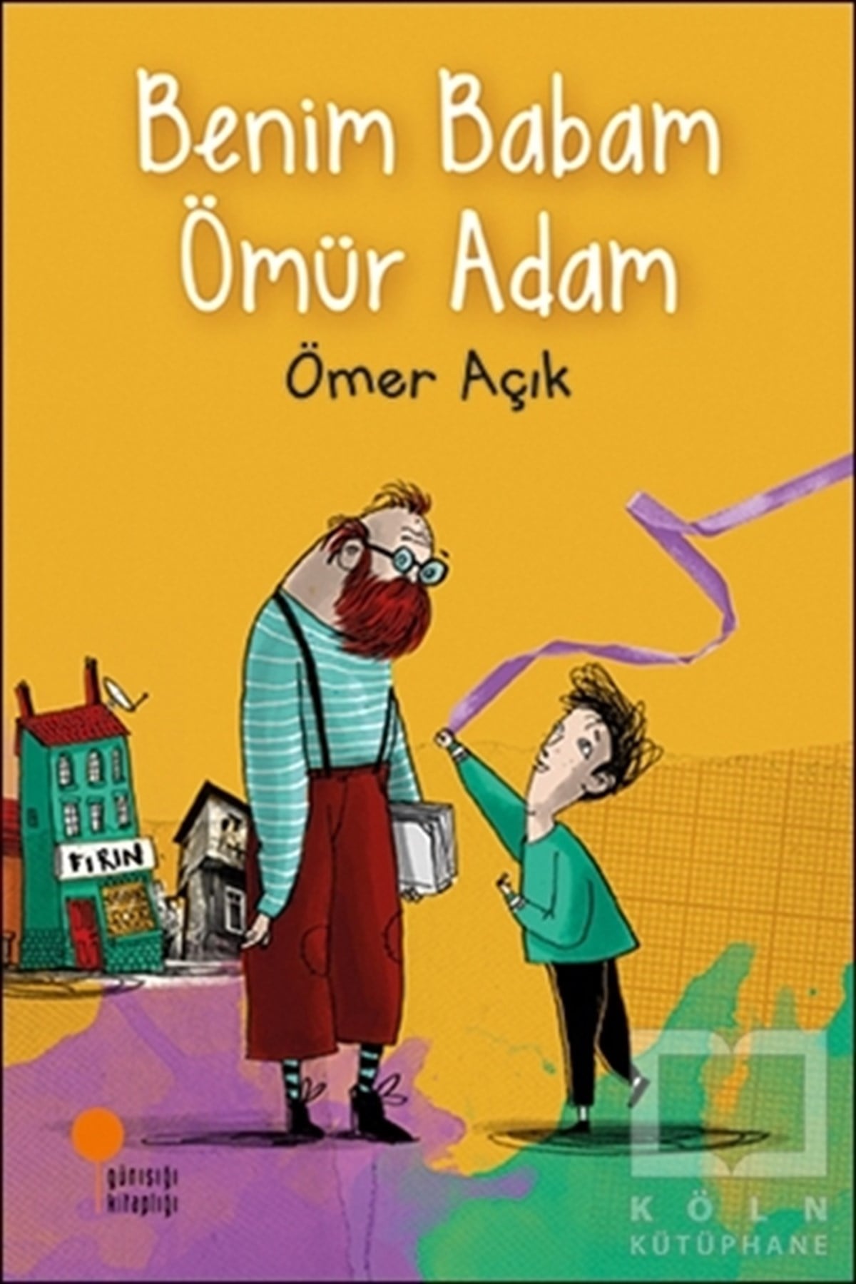 Ömer AçıkHikayelerBenim Babam Ömür Adam