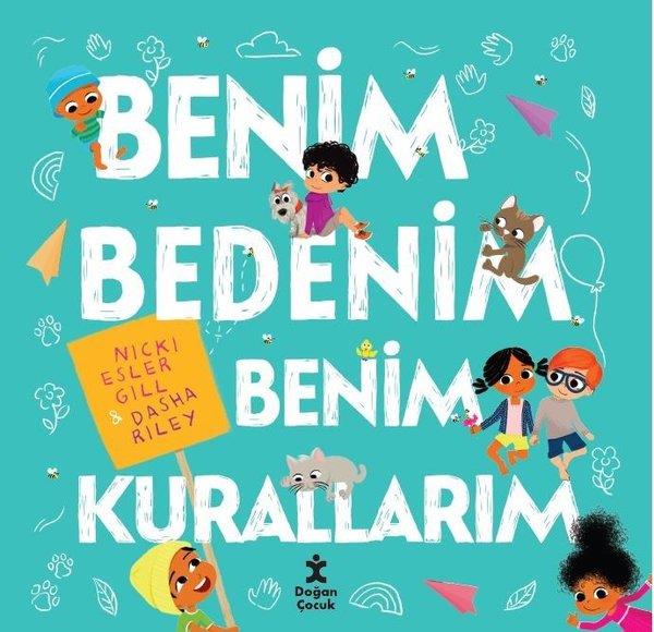 Nicki Esler GillEgitim Etkinlik KitaplariBenim Bedenim Benim Kurallarım