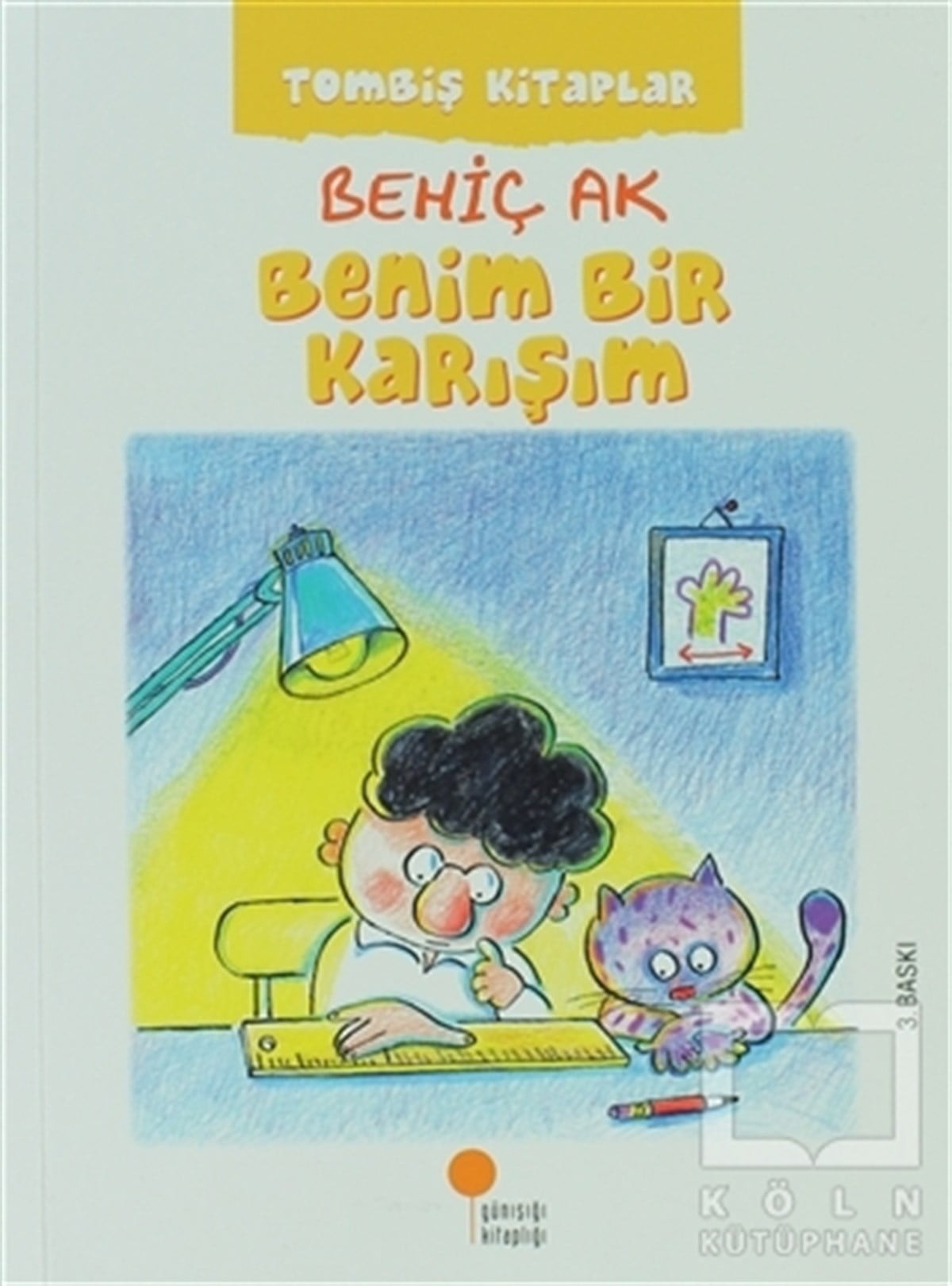 Behiç AkHikayelerBenim Bir Karışım