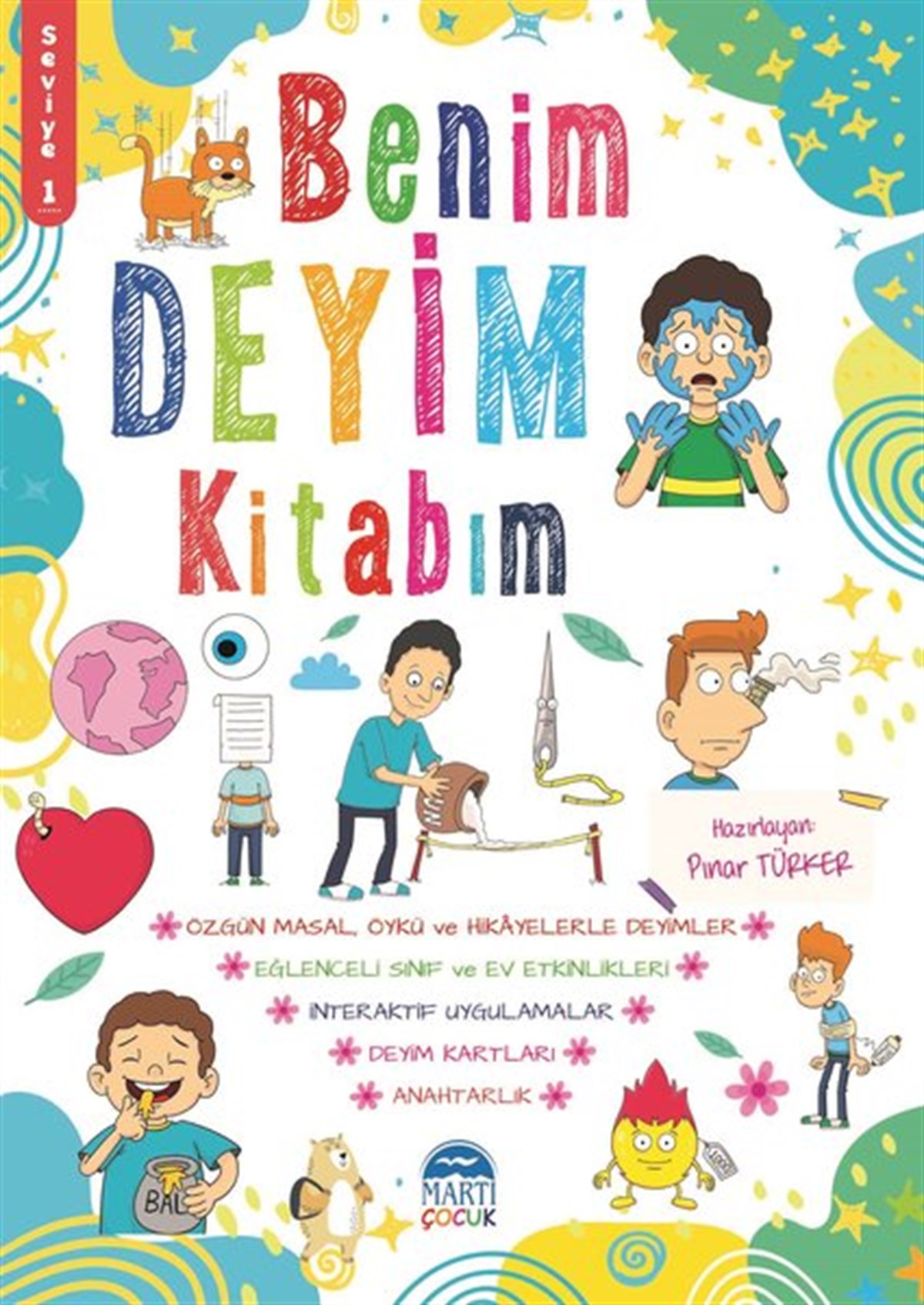 KolektifEtkinlik KitaplarıBenim Deyim Kitabım 1 - Seviye 1