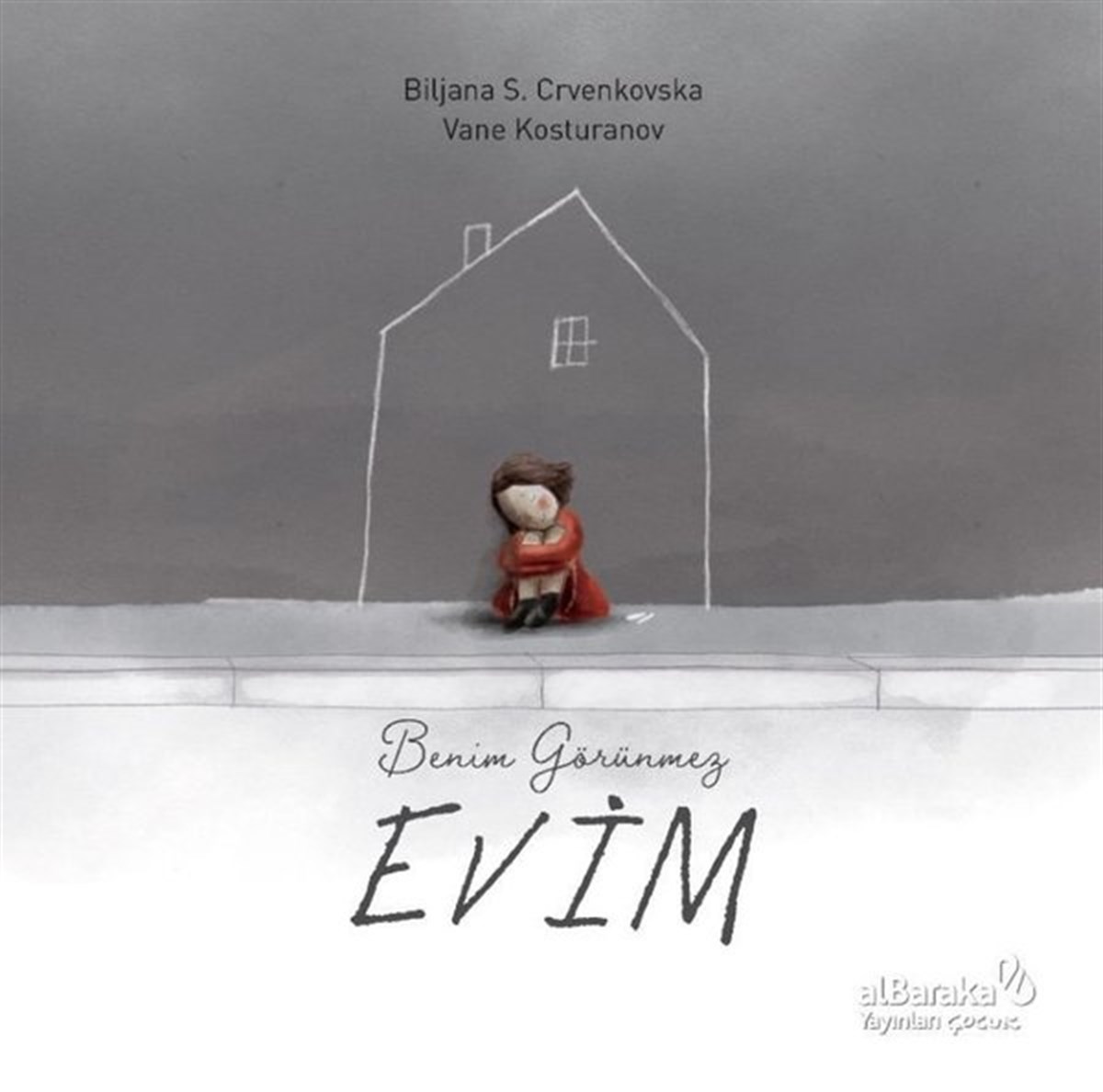 Biljana S. CrvenskovskaEgitim Etkinlik KitaplariBenim Görünmez Evim