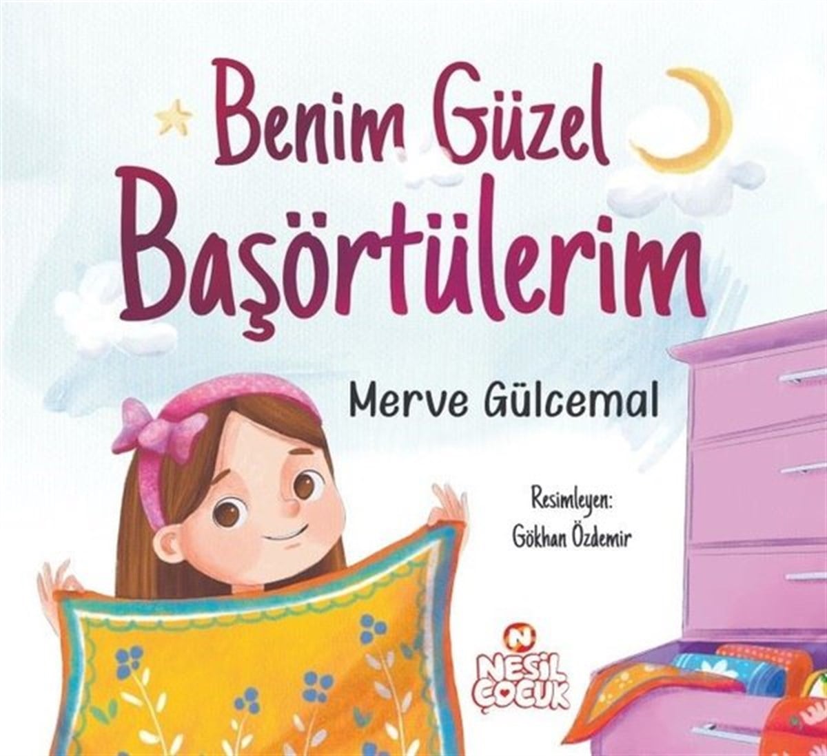 Merve GülcemalEgitim Etkinlik KitaplariBenim Güzel Başörtülerim