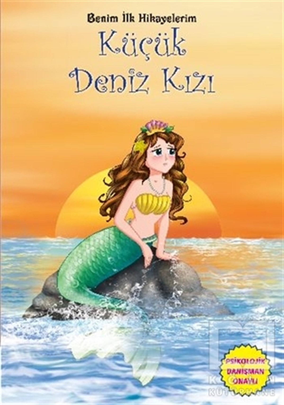 KolektifHikayelerBenim İlk Hikayelerim - Küçük Deniz Kızı