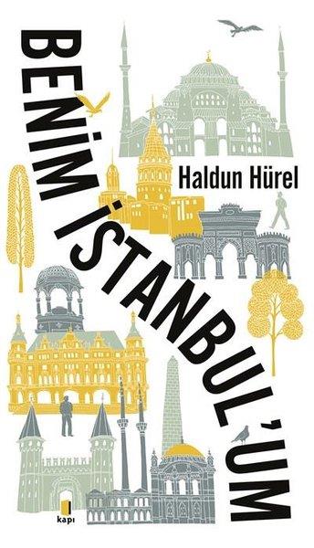 Haldun Hürelİstanbul KitaplarıBenim İstanbul'um
