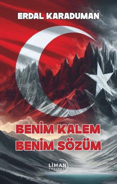 Erdal KaradumanTürk ŞiiriBenim Kalem Benim Sözüm