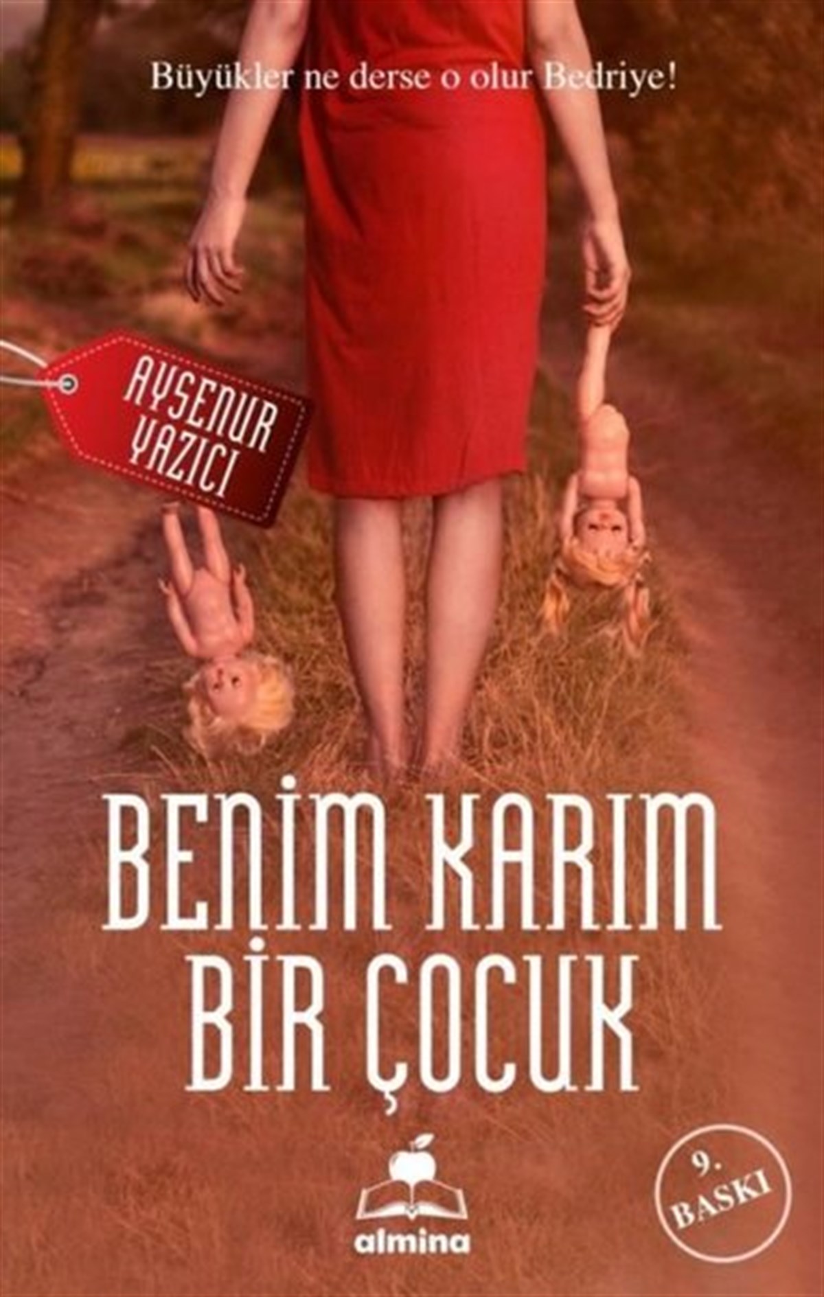 Ayşenur YazıcıTürkiye RomanBenim Karım Bir Çocuk
