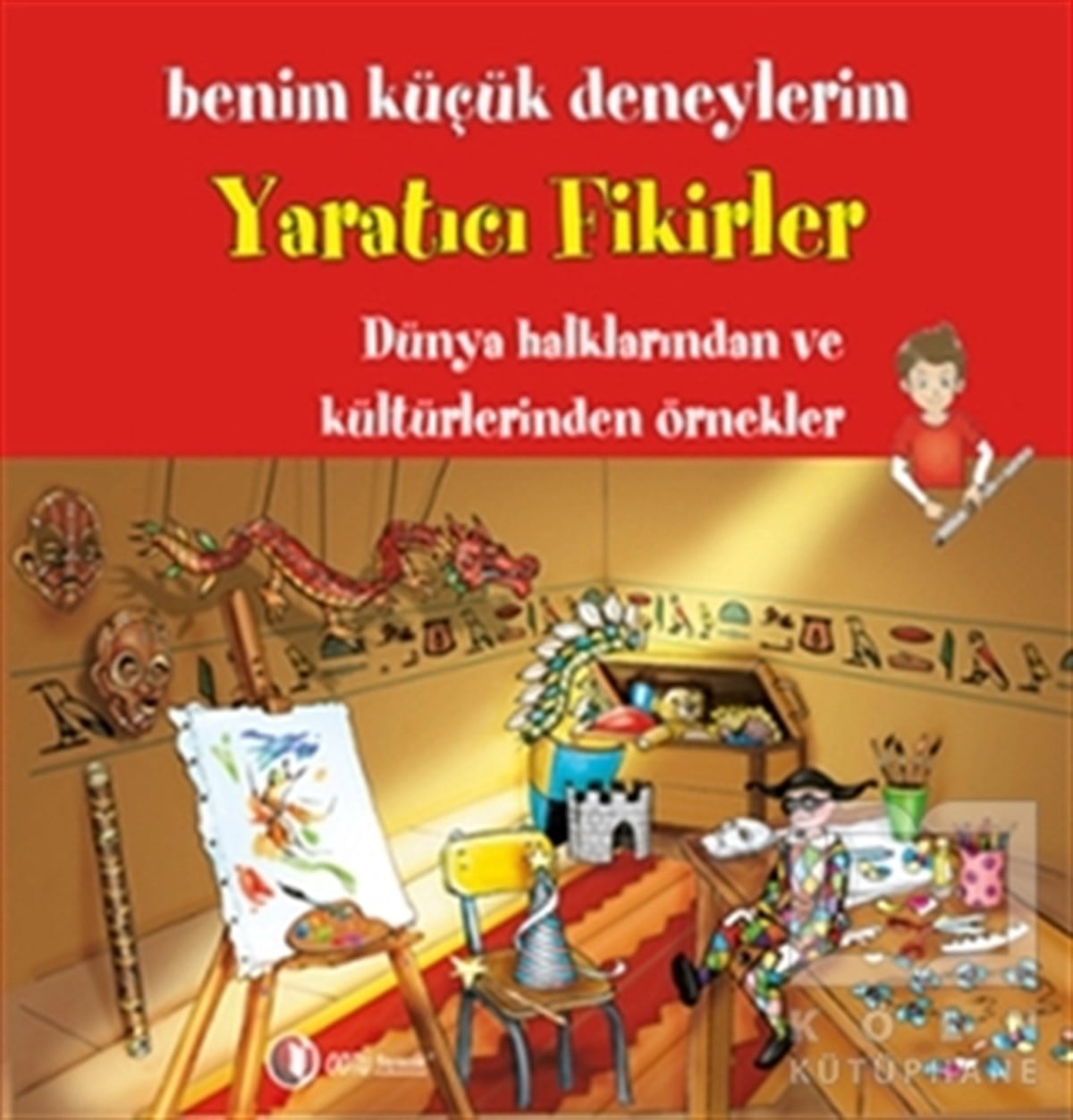 Espace Arts Lebeudy AssociationBilimsel KitaplarBenim Küçük Deneylerim - Yaratıcı Fikirler