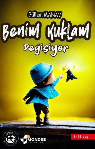 Gülhan ManavÇocuk Gençlik RomanlarıBenim Kuklam Değişiyor