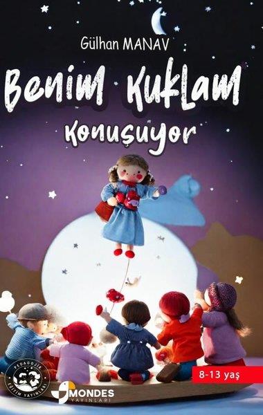 Gülhan ManavÇocuk Gençlik RomanlarıBenim Kuklam Konuşuyor
