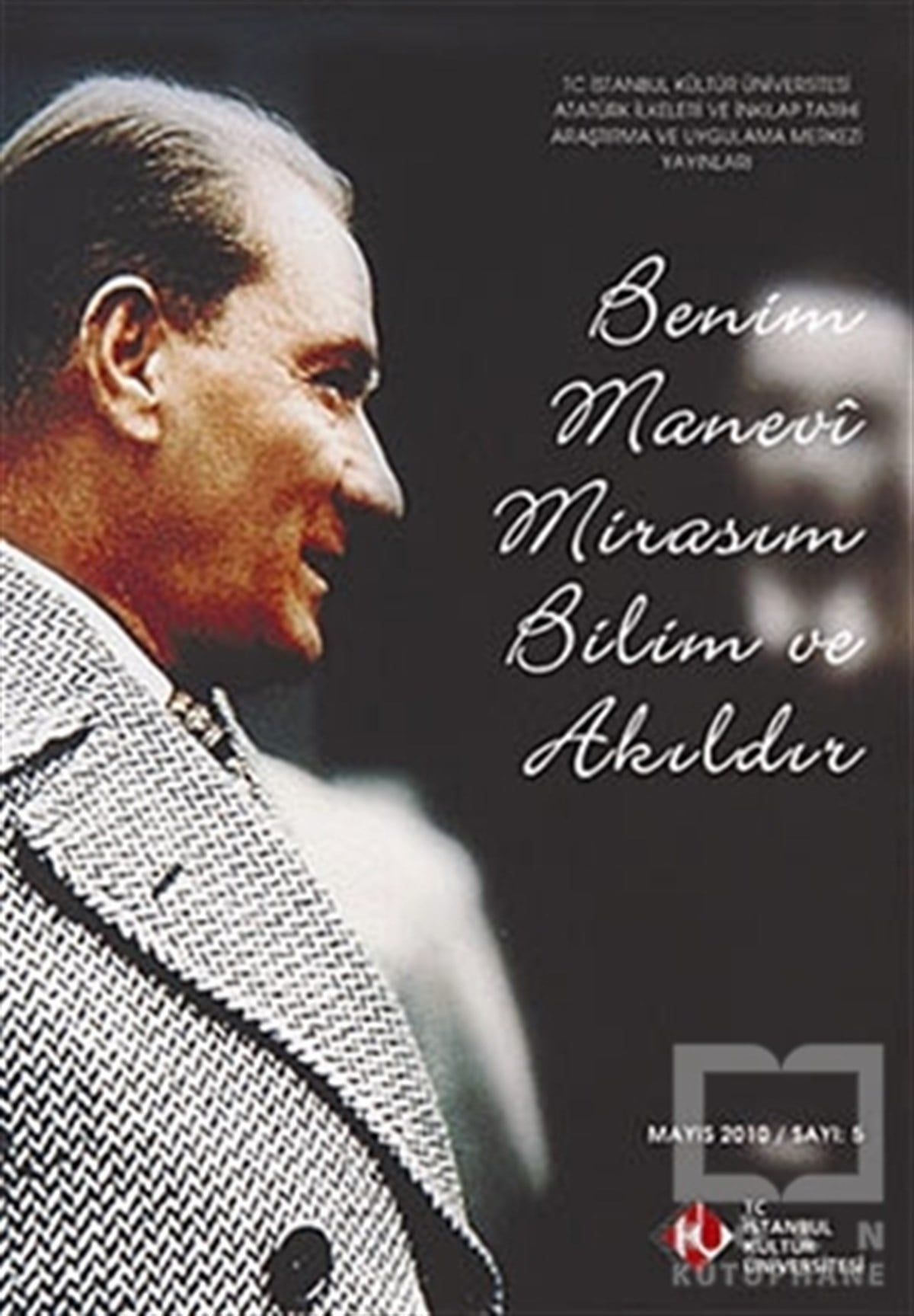 Necati Ulunay UcuzsatarSiyaset BilimiBenim Manevi Mirasım Bilim ve Akıldır