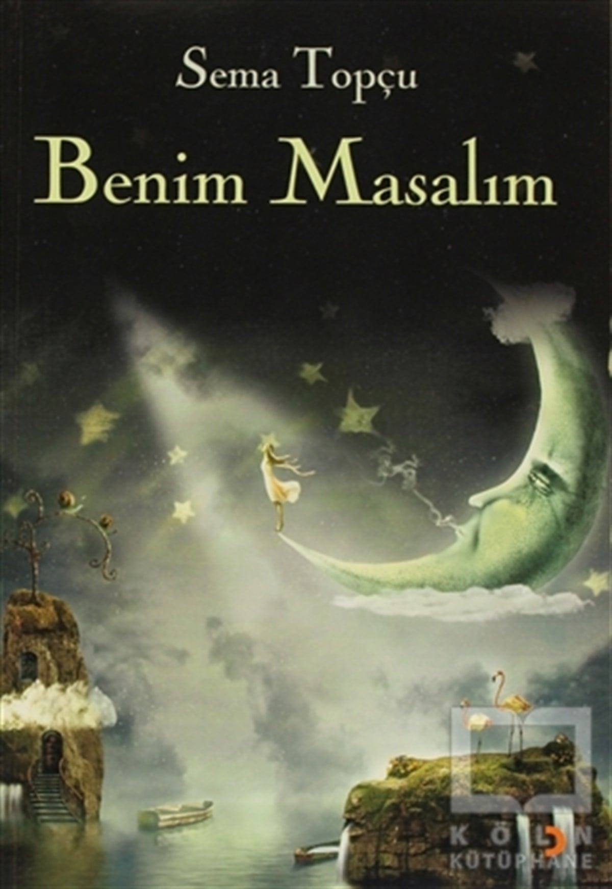 Sema TopçuŞiirBenim Masalım