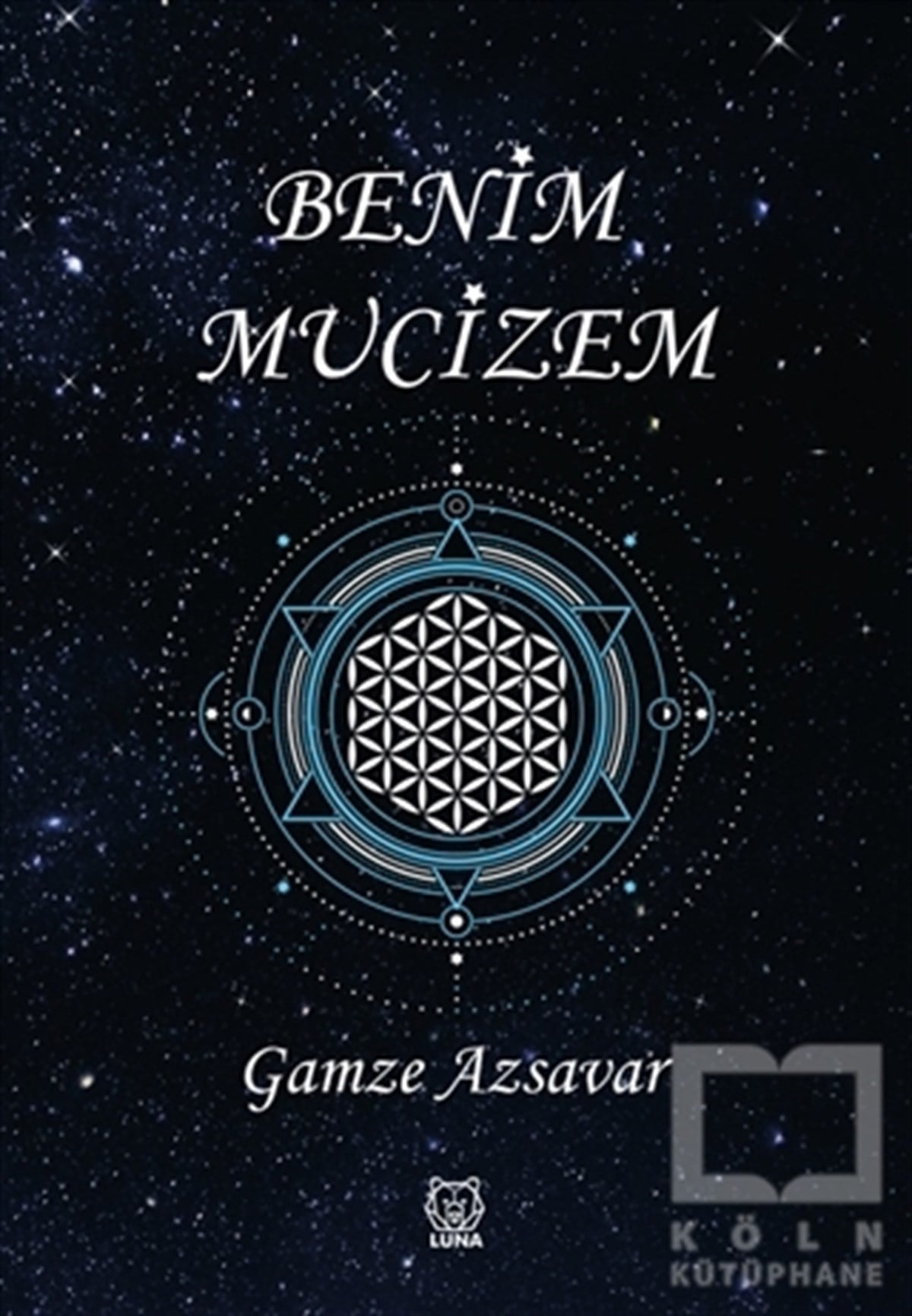 Gamze AzsavarKişisel Gelişim KitaplarıBenim Mucizem