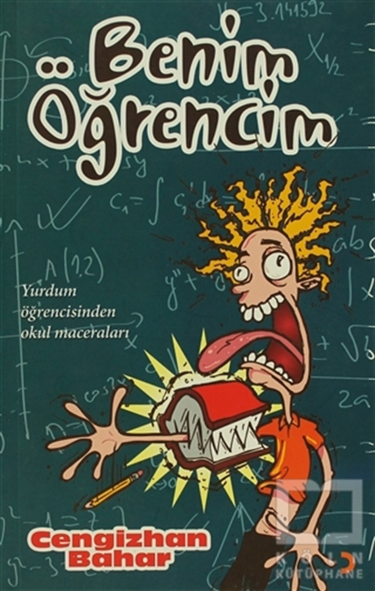 Cengizhan BaharÖyküBenim Öğrencim