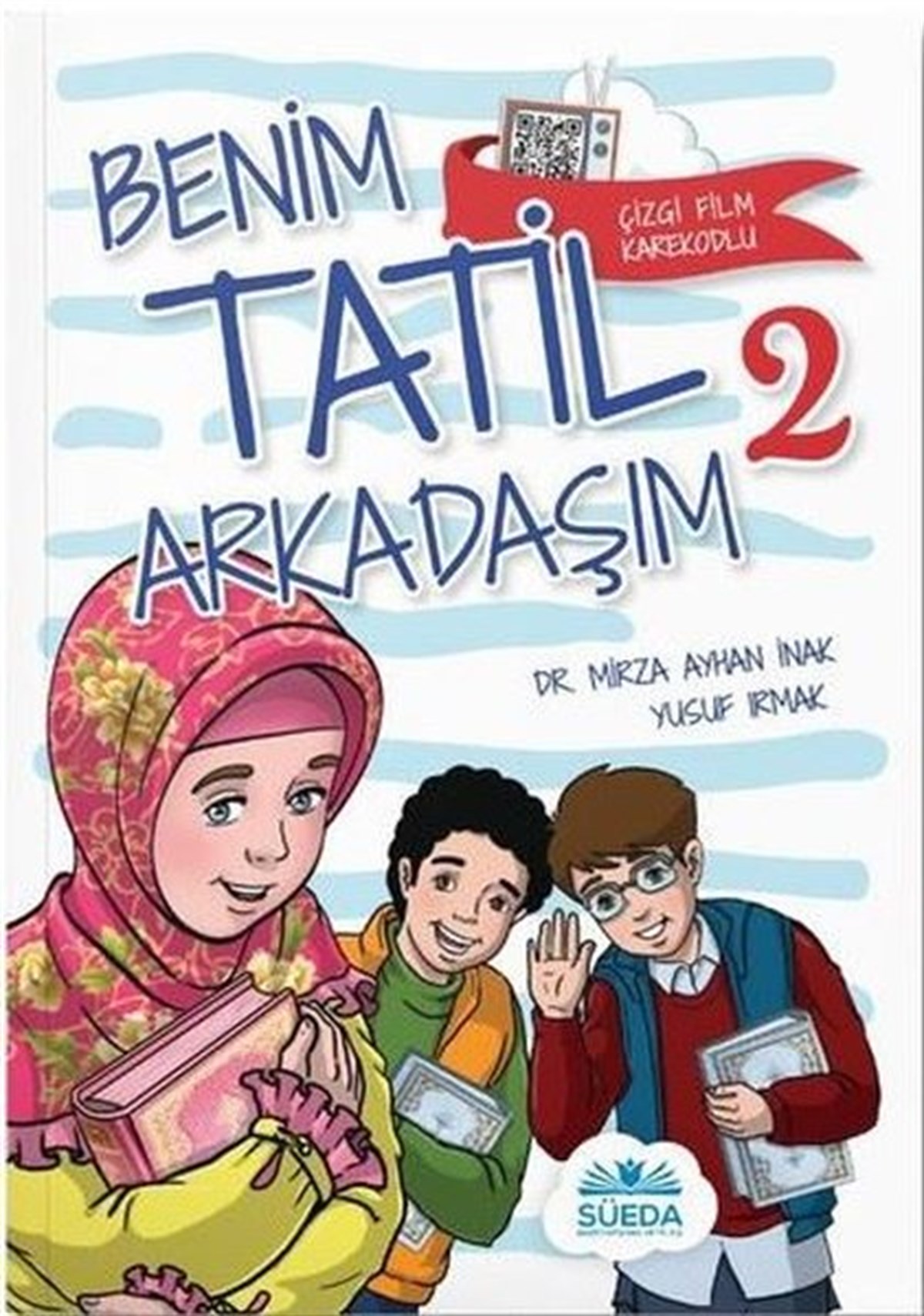 Mirza İnakÇocuk Gençlik RomanlarıBenim Tatil Arkadaşım 2