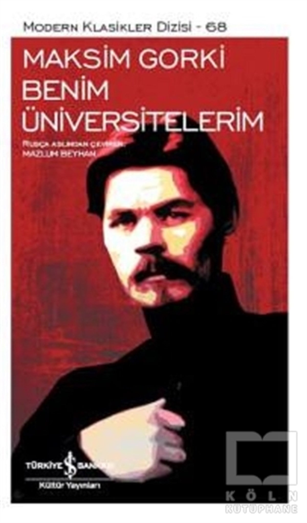 Maksim GorkiKlasiklerBenim Üniversitelerim