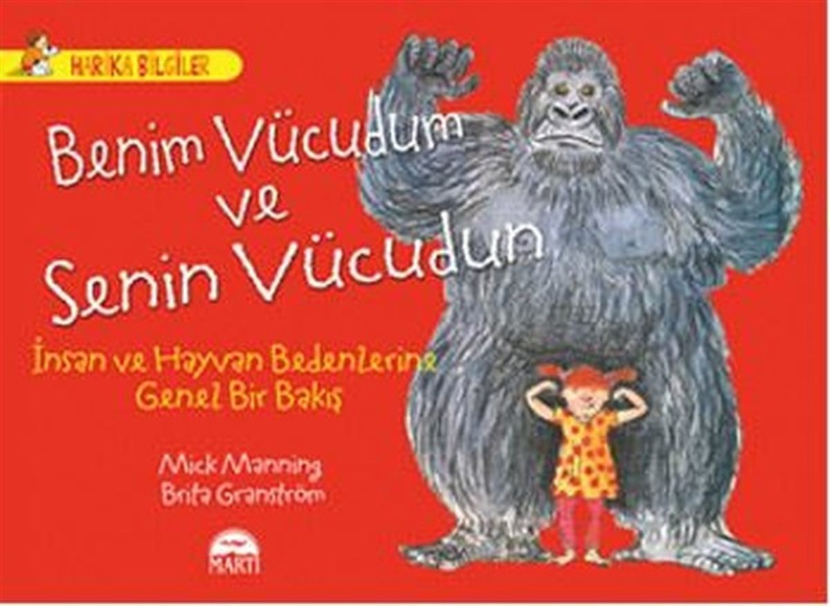 Mick ManningEtkinlik KitaplarıBenim Vücudum ve Senin Vücudun - İn