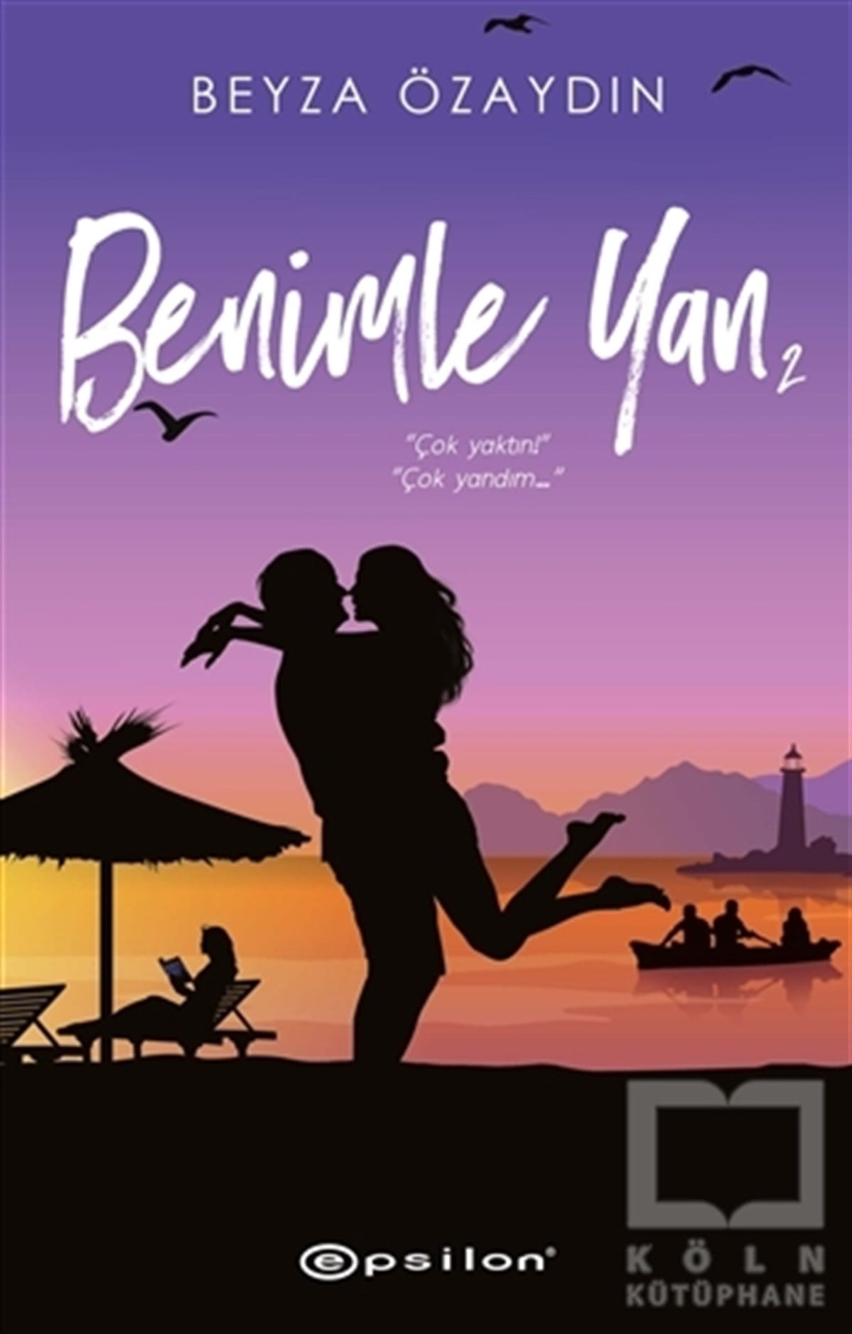 Beyza ÖzaydınTürkçe RomanlarBenimle Yan 2