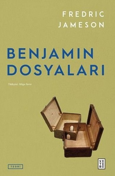 Fredric JamesonFelsefe BilimiBenjamin Dosyaları