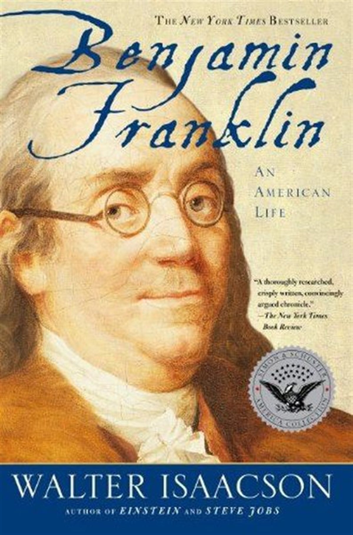 Walter IsaacsonBiography (History)Benjamin Franklin An American Life