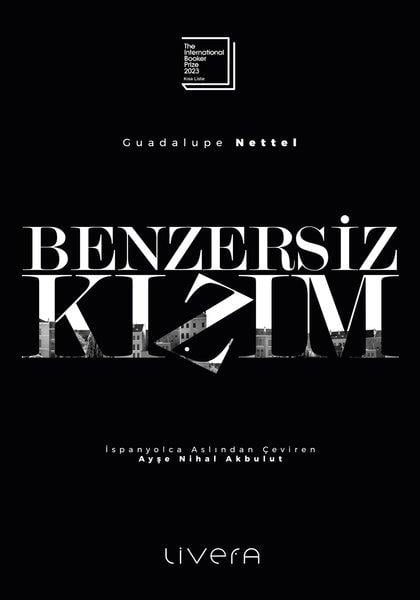 Guadalupe NettelDünya RomanBenzersiz Kızım