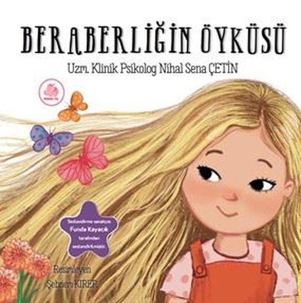Nihal Sena ÇetinEgitim Etkinlik KitaplariBeraberliğin Öyküsü