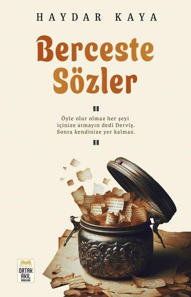 Haydar KayaDeneme KitaplarıBerceste Sözler
