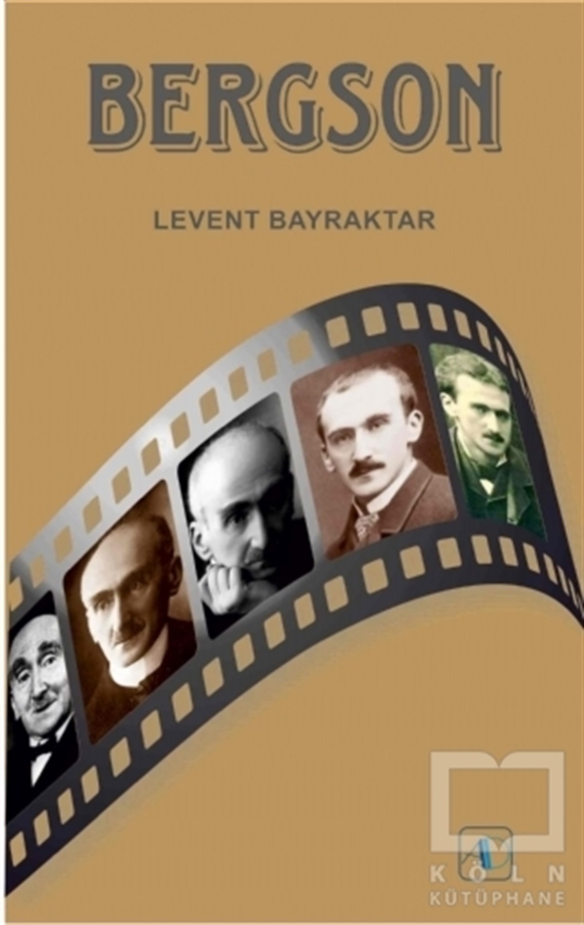 Levent BayraktarDüşünceBergson