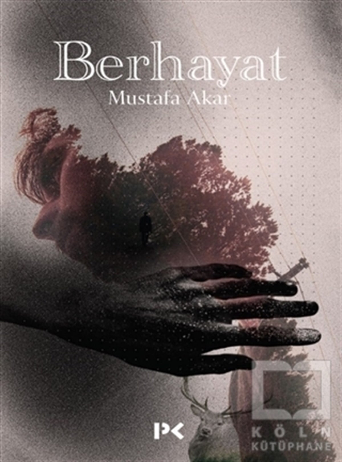 Mustafa AkarŞiirBerhayat