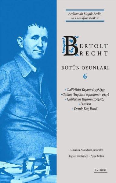 KolektifDünya OyunlarıBertolt Brecht Bütün Oyunları 6 - Açıklamalı Büyük Berlin ve Frankfurt Baskısı