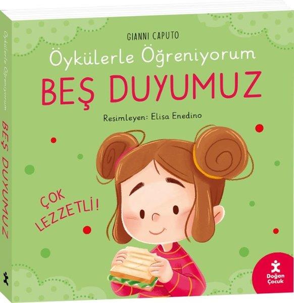 Gianni CaputoEgitim Etkinlik KitaplariBeş Duyumuz - Öykülerle Öğreniyorum
