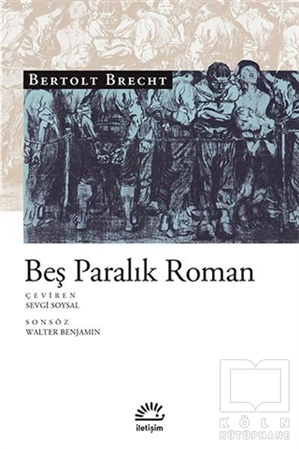 Bertolt BrechtRomanBeş Paralık Roman