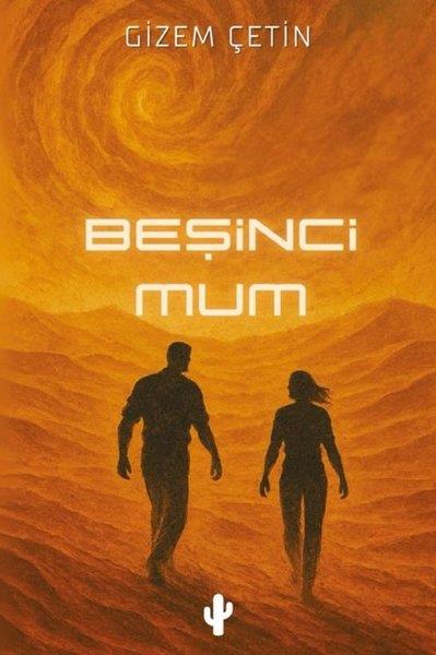 Gizem ÇetinBilimkurgu KitaplarıBeşinci Mum