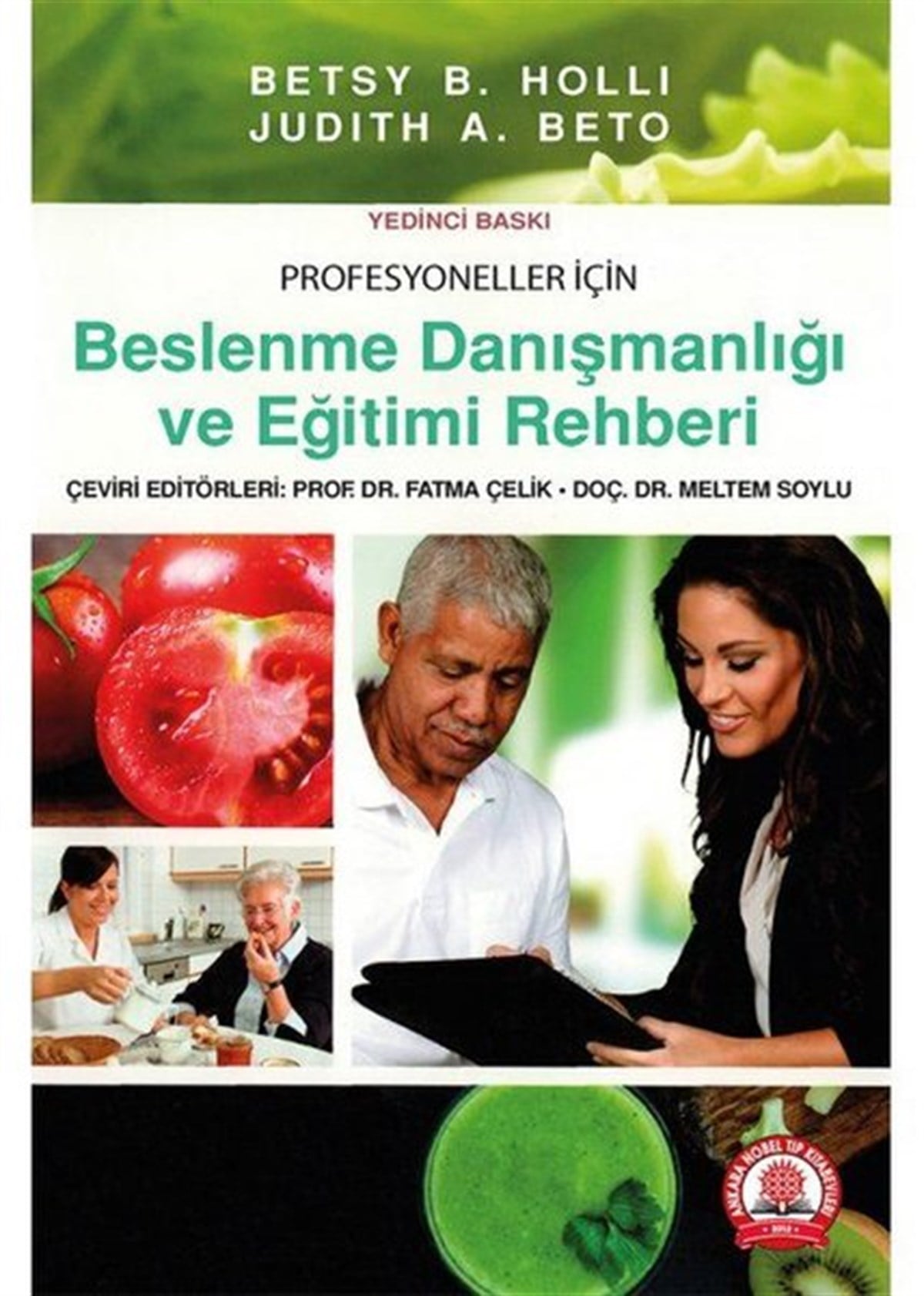 Betsy B. HolliEğitimBeslenme Danışmanlığı ve Eğitimi Rehberi