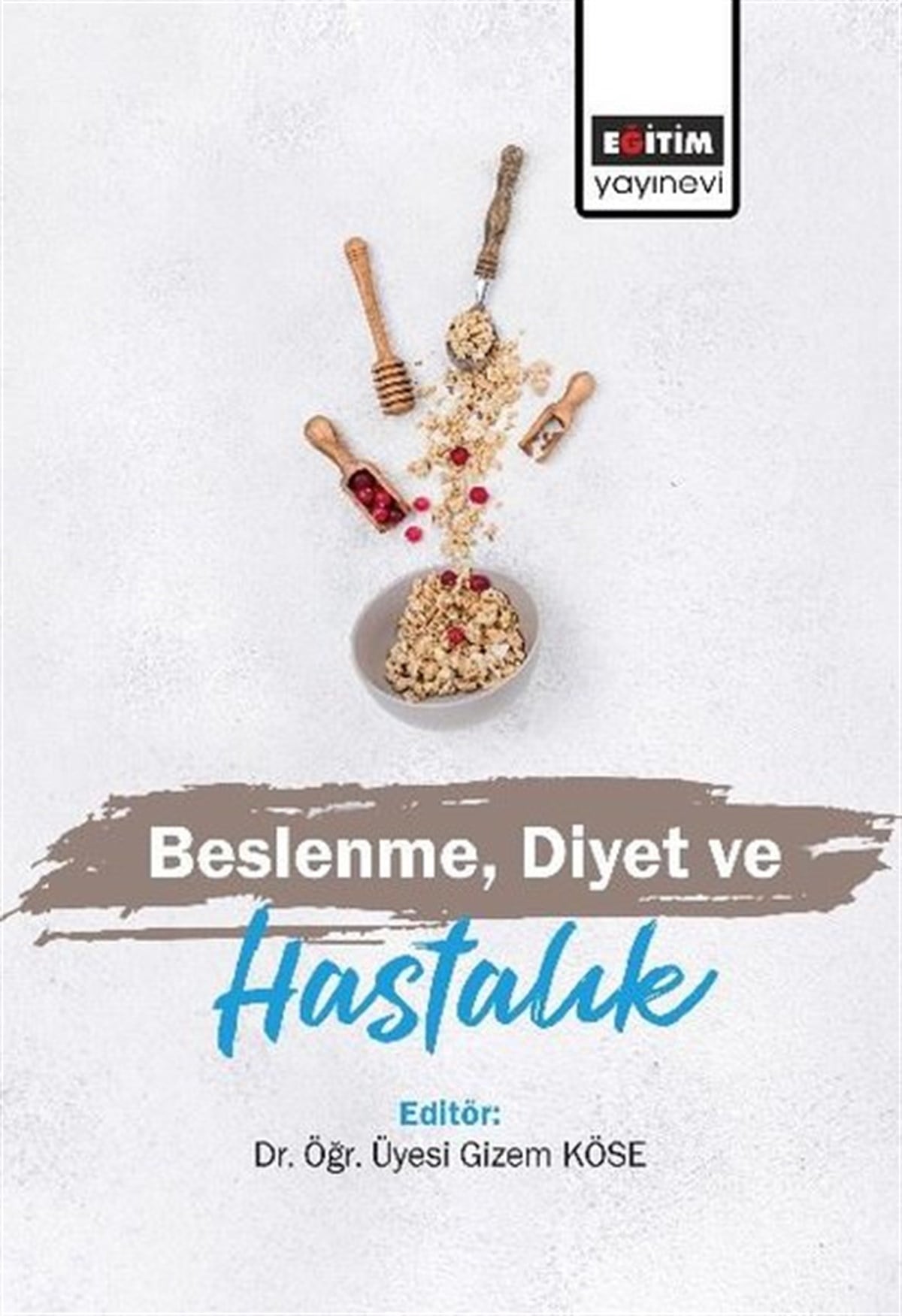 KolektifBeslenme Kitapları & Diyet KitaplarıBeslenme Diyet ve Hastalık