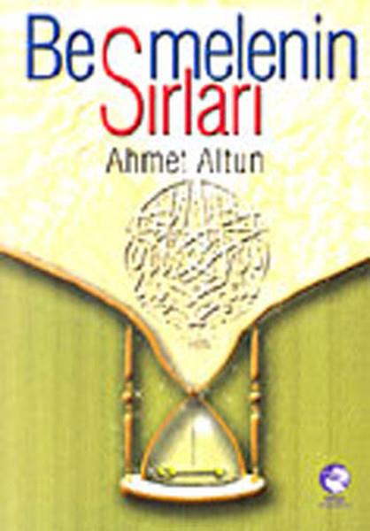 Ahmet Altunİslami KitaplarBesmelenin Sırrı