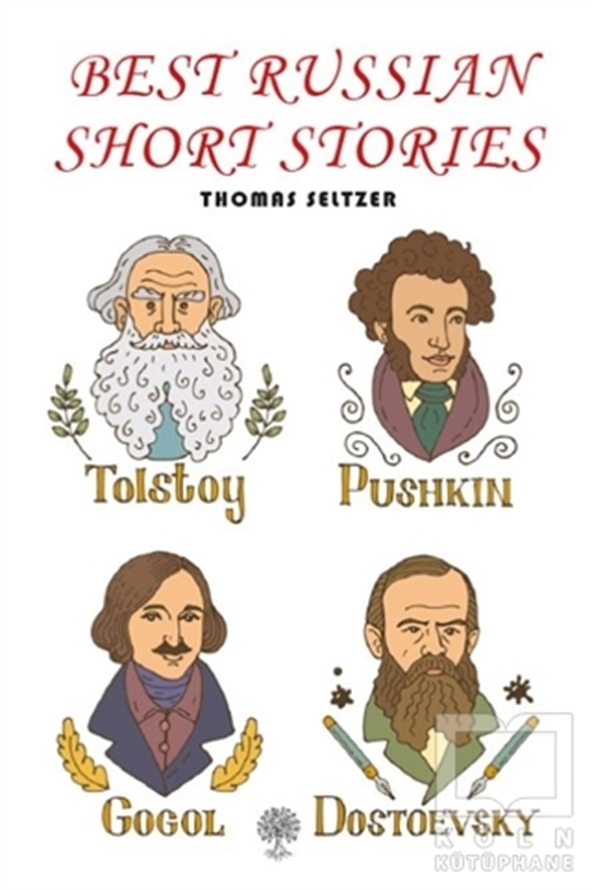 Thomas SeltzerRus Edebiyatı KitaplarıBest Russian Short Stories