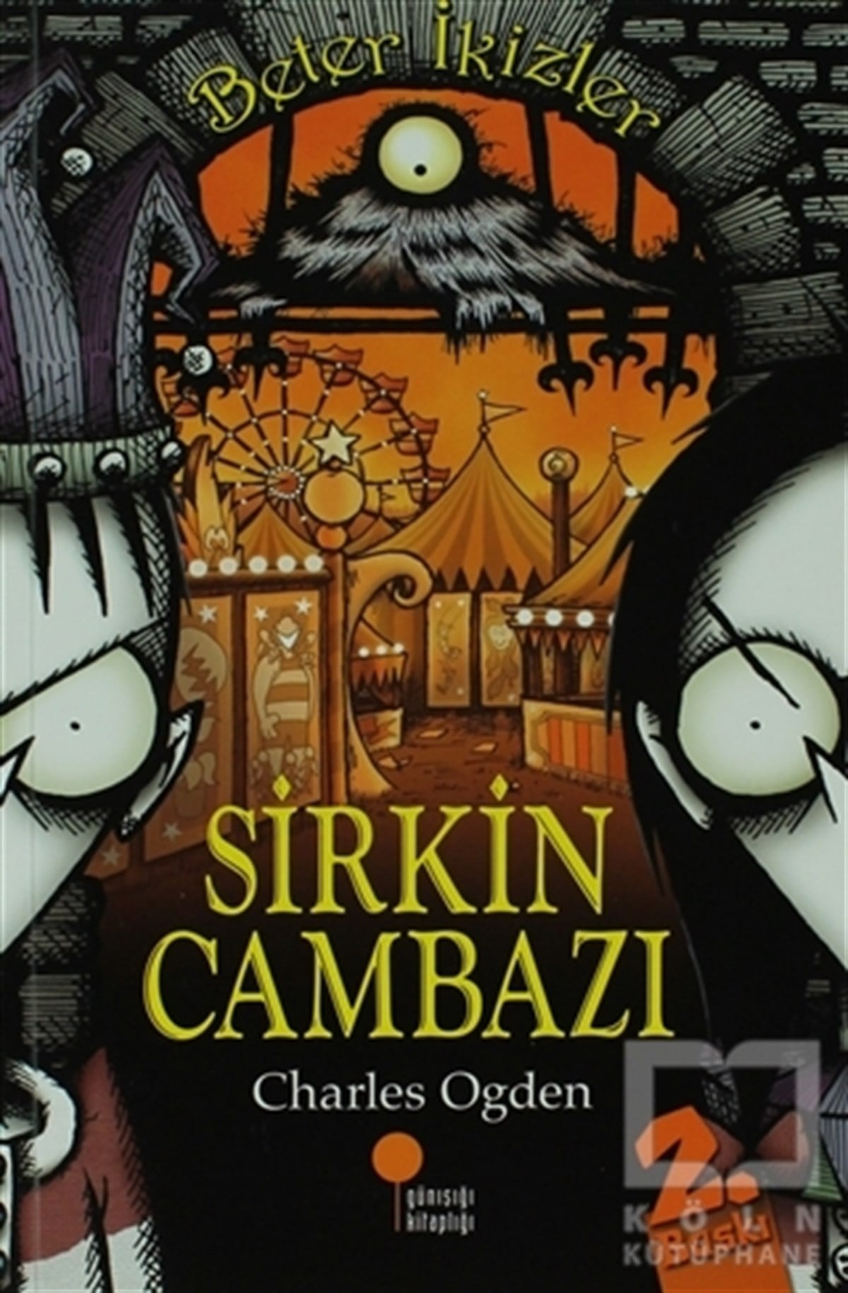 Charles OgdenRoman-ÖyküBeter İkizler - Sirkin Cambazı