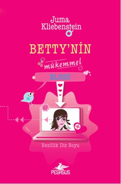 Cansu GümüşÇocuk Gençlik RomanlarıBetty'nin Mükemmel Blogu