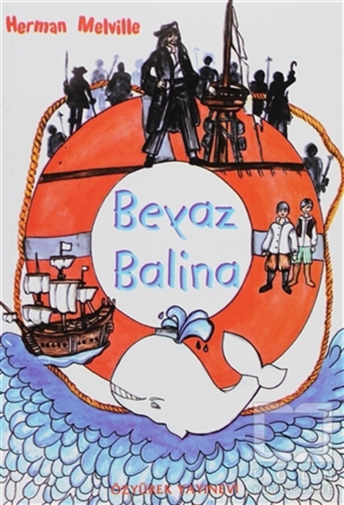 Herman MelvilleHikayelerBeyaz Balina