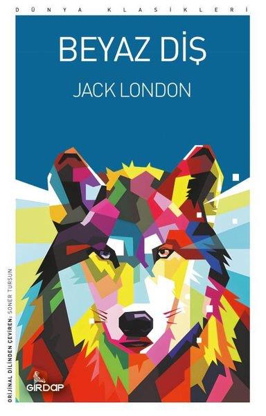 Jack LondonDünya KlasikleriBeyaz Diş