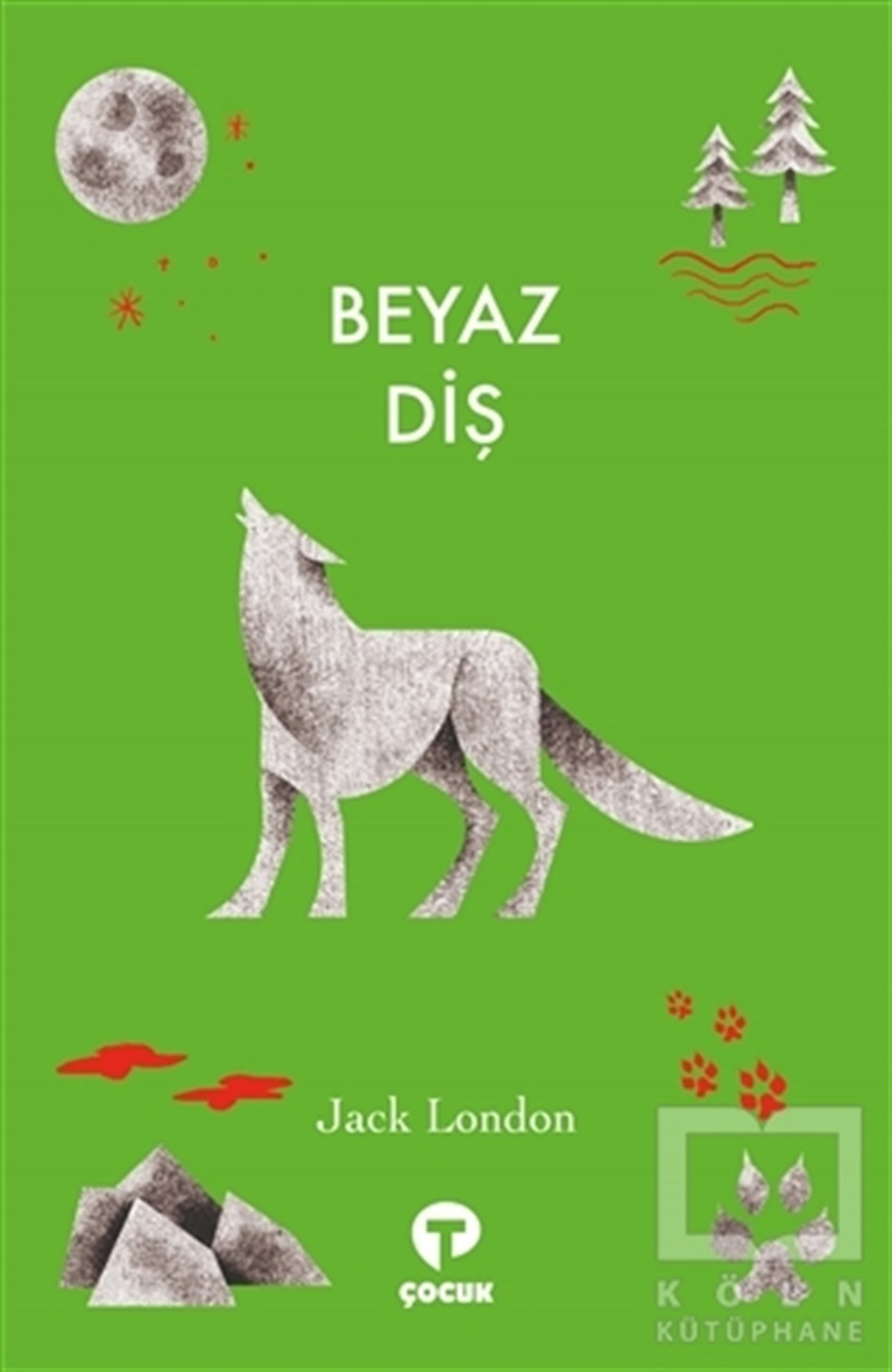 Jack LondonKlasik Çocuk KitaplarıBeyaz Diş