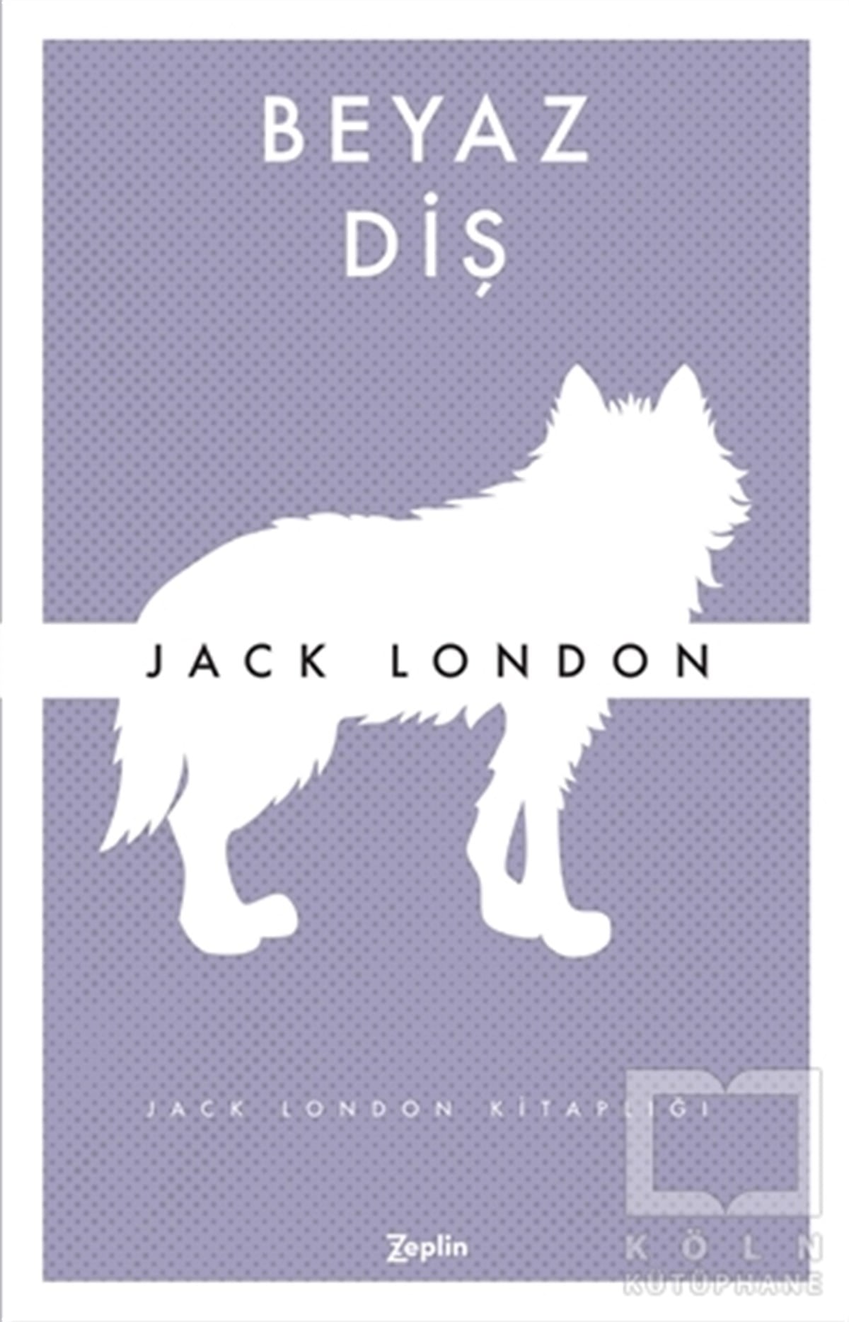 Jack LondonKlasiklerBeyaz Diş